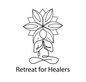 Retreat for Healers